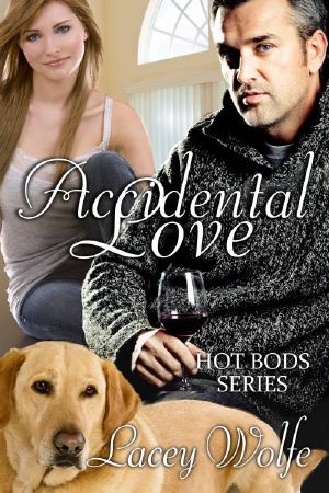 [Hot Bods 03] • Accidental Love